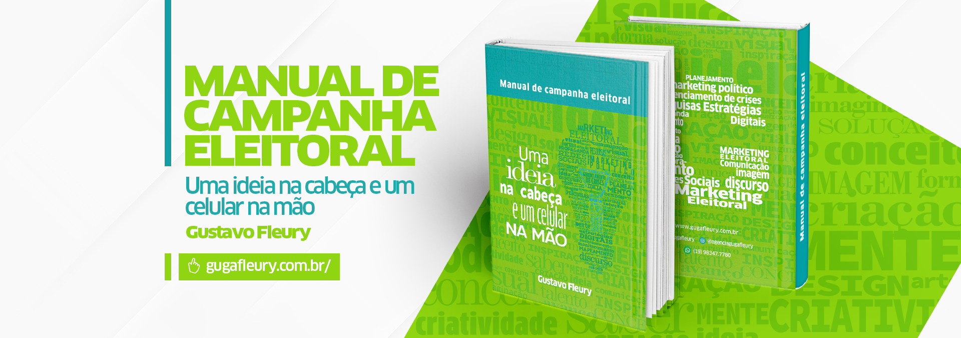 Faça já download do livro - Manual de Campanha eleitoral - Gustavo Fleury